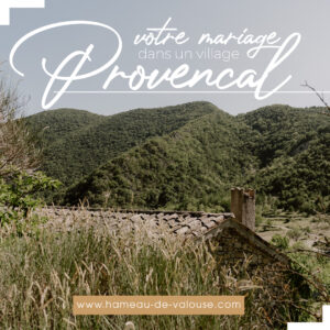 Week-end de mariage dans un domaine e Provence comme lieu de mariage